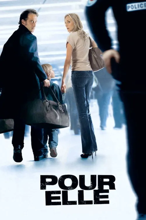 Anything for Her (2008)