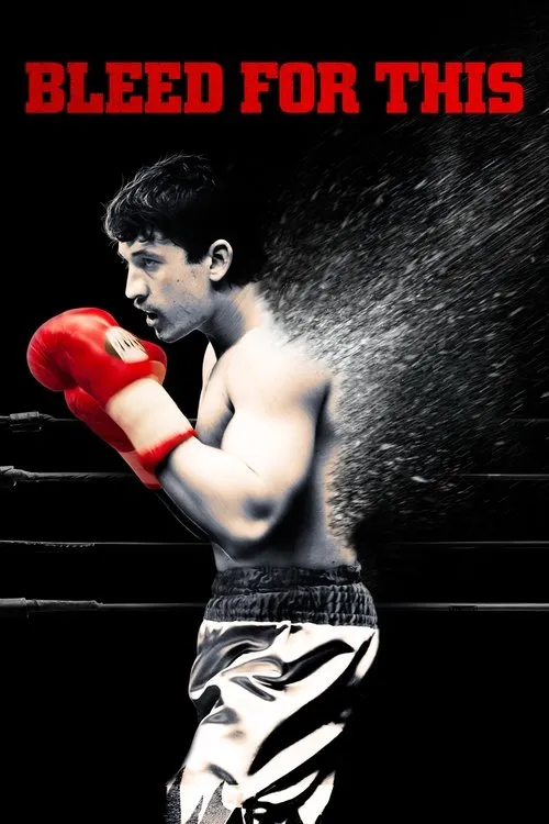 Bleed for This (2016)