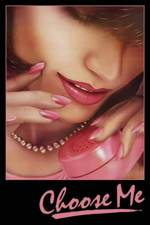 Choose Me (1984)