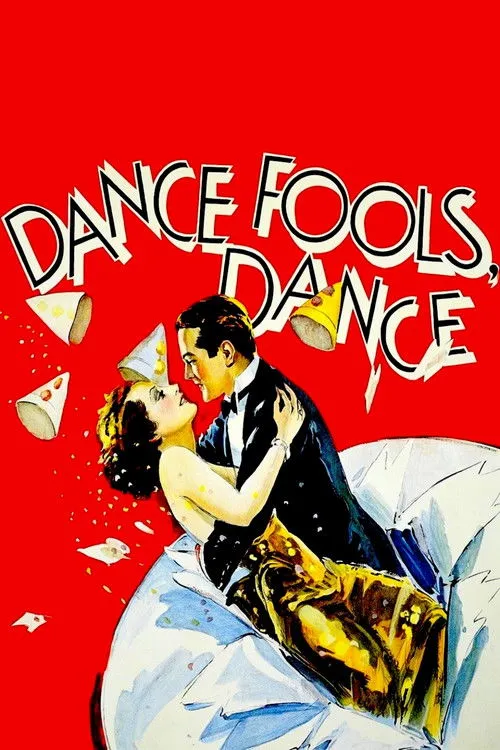Dance, Fools, Dance (1931)