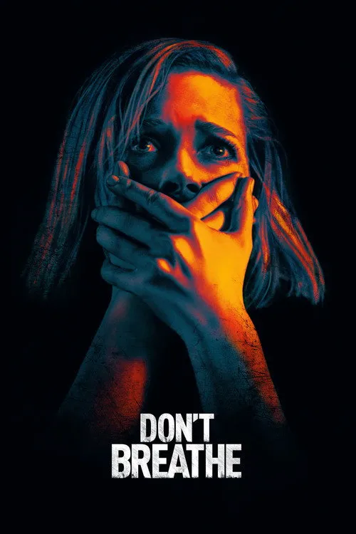 Don't Breathe (2016)