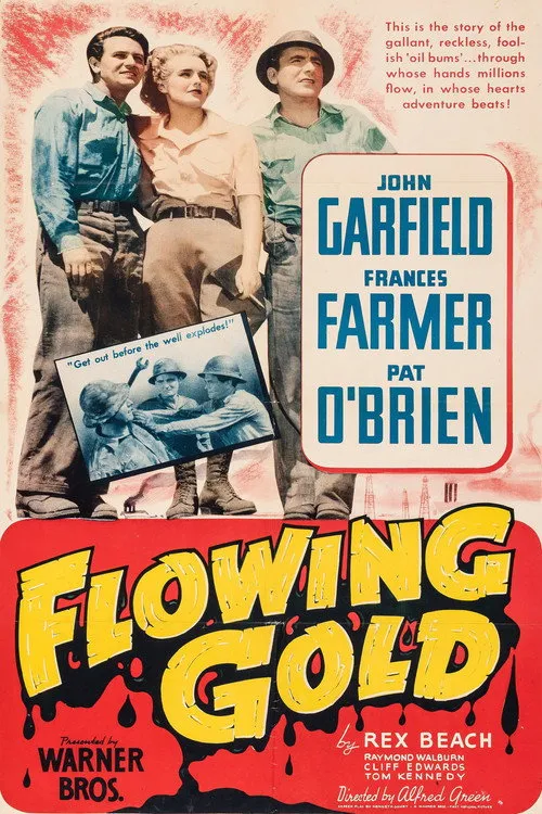 Flowing Gold (1940)