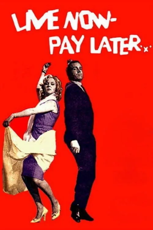 Live Now, Pay Later (1962)