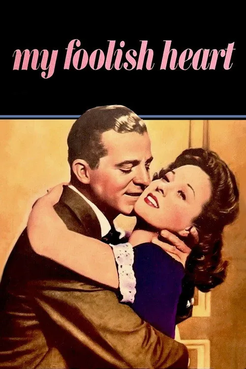 My Foolish Heart (1950)