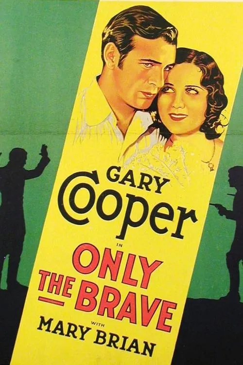 Only the Brave (1930)