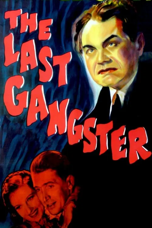 The Last Gangster (1937)