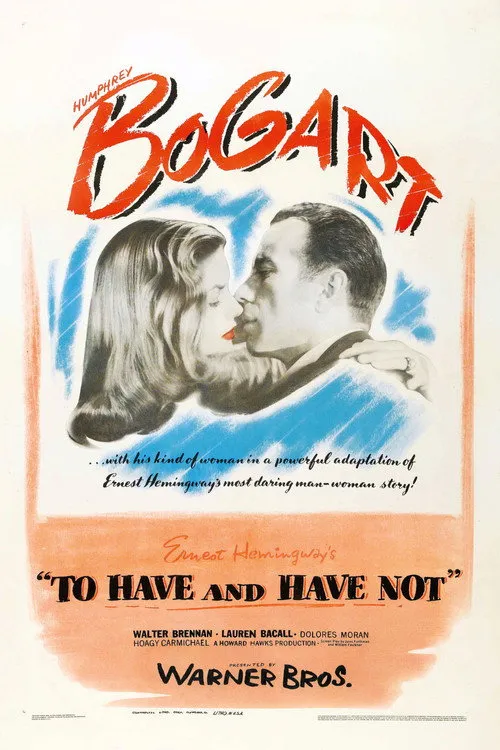 To Have and Have Not (1944)