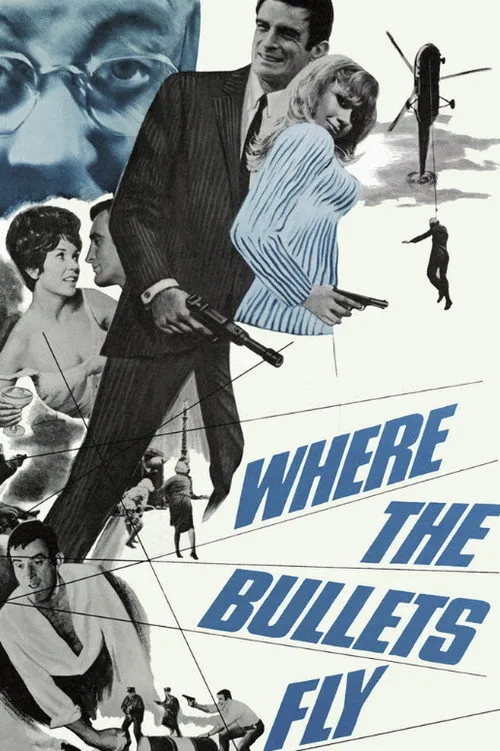 Where the Bullets Fly (1966)