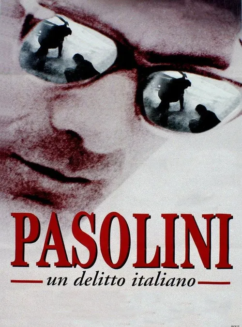 Who Killed Pasolini? (Pasolini, un delitto italiano) (1995)